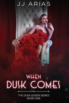 Book cover for When Dusk Comes