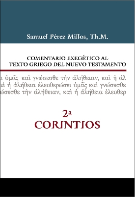 Book cover for Comentario exegético al texto griego del Nuevo Testamento - 2 Corintios