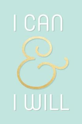 Book cover for I Can & I Will