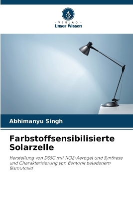 Book cover for Farbstoffsensibilisierte Solarzelle