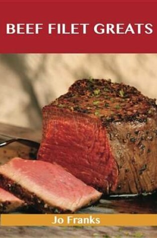 Cover of Beef Filet Greats