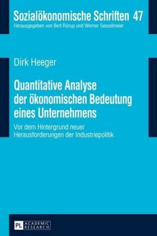 Cover of Quantitative Analyse Der Okonomischen Bedeutung Eines Unternehmens