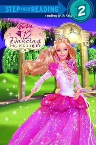 Cover of Barbie in the Twelve Dancing Princesses