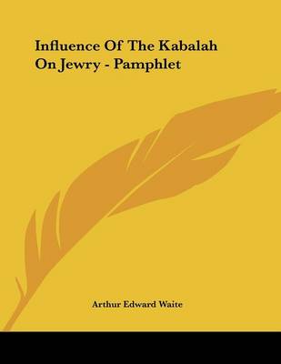 Book cover for Influence of the Kabalah on Jewry - Pamphlet