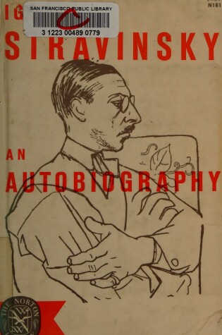 Cover of Igor Stravinsky, an Autobiography