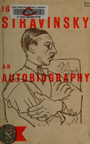 Cover of Igor Stravinsky, an Autobiography