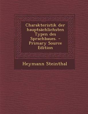 Book cover for Charakteristik Der Hauptsachlichsten Typen Des Sprachbaues. - Primary Source Edition