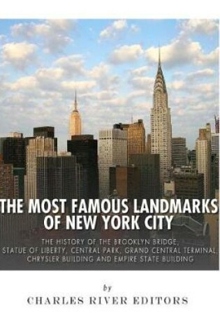 Cover of The Most Famous Landmarks of New York City