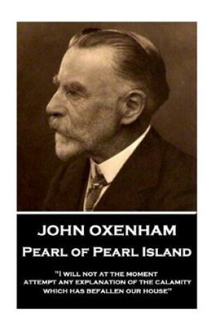 Cover of John Oxenham - Pearl of Pearl Island