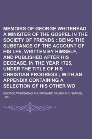 Cover of Memoirs of George Whitehead Volume 2