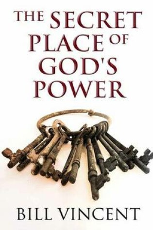 Cover of The Secret Place of God's Power
