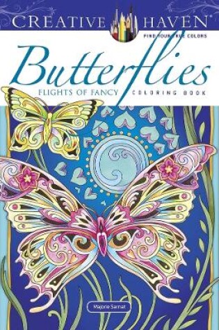 Cover of Creative Haven Butterflies Flights of Fancy Coloring Book