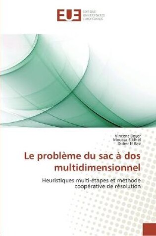 Cover of Le probleme du sac a dos multidimensionnel