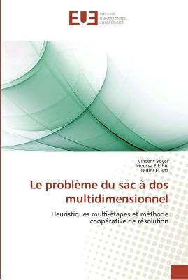 Book cover for Le probleme du sac a dos multidimensionnel