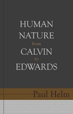 Book cover for Human Nature From Calvin To Edwards