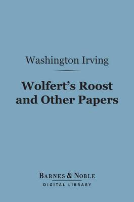 Book cover for Wolfert's Roost and Other Papers (Barnes & Noble Digital Library)