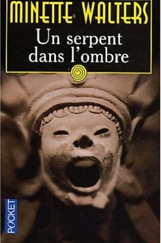 Cover of Un Serpent Dans L'Ombre