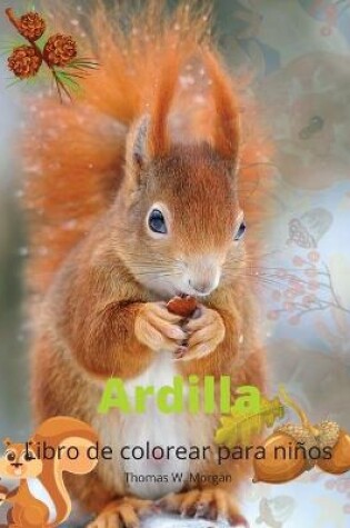 Cover of Ardilla Libro para colorear para niños