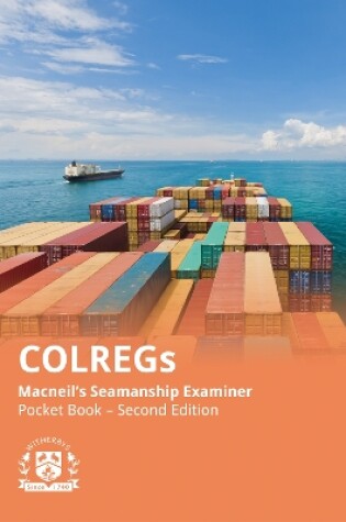 Cover of COLREGs: Macneil's Seamanship Examiner - Pocket Book - 2nd Edition