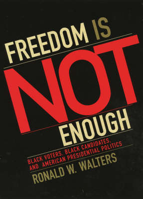 Book cover for Freedom Is Not Enough