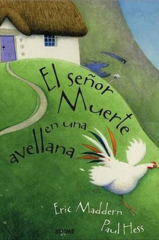 Cover of El Senor Muerte En Una Avellana