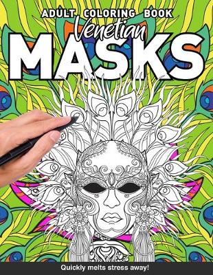 Book cover for Venetian masks Adults Coloring Book