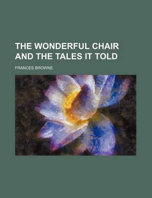 Book cover for The Wonderful Chair and the Tales It Told