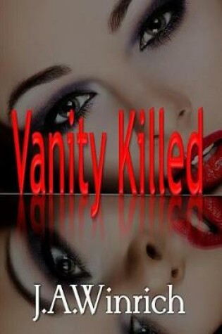 Cover of Vanity Killed