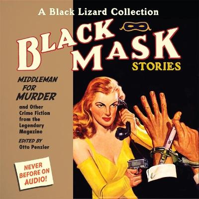 Cover of Black Mask 11: Middleman for Murder