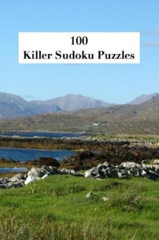 Cover of 100 Killer Sudoku Puzzles