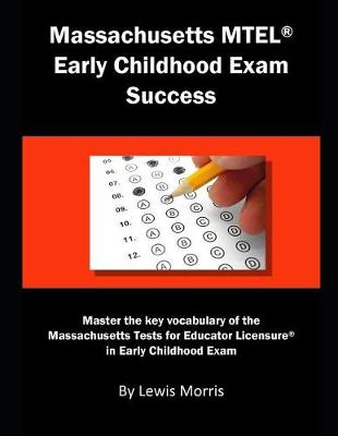 Book cover for Massachusetts MTEL Early Childhood Exam Success