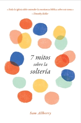 Book cover for 7 mitos sobre la solteria