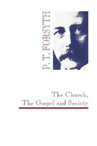 Cover of The Church, The Gospel and Society