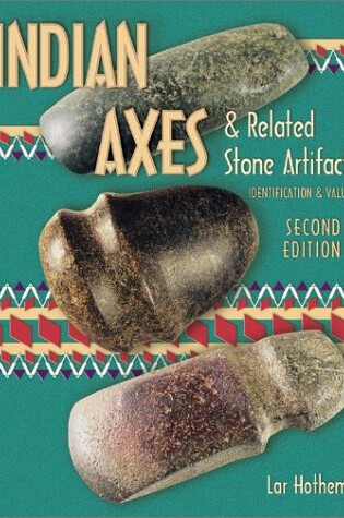 Cover of American Indian Axes and Related Stone Artifacts