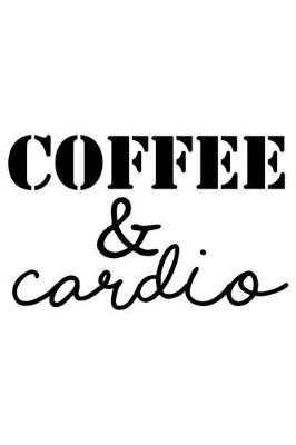 Book cover for Coffee & Cardio