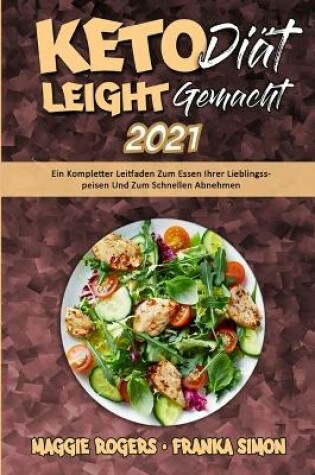 Cover of Keto-Diät Leicht Gemacht 2021