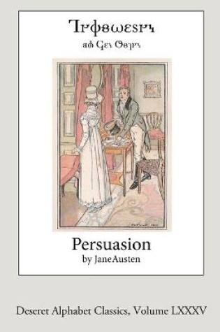 Cover of Persuasion (Deseret Alphabet Edition)