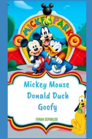 Cover of Mickey Mouse, Donald Duck and Goofy