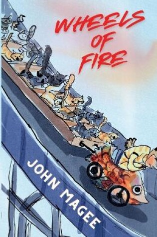 Cover of Wheels of Fire