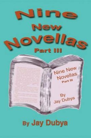 Cover of Nine New Novellas, Part III