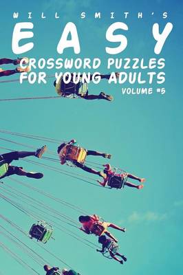 Book cover for Easy Crossword Puzzles For Young Adults - Volume 5