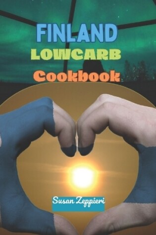 Cover of Finland Lowcarb Cookbook