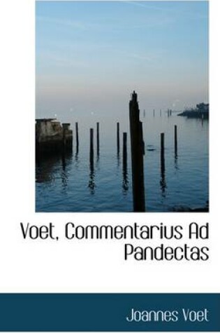 Cover of Voet, Commentarius Ad Pandectas