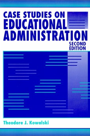 Cover of Case Studies on Educational Administration 2e