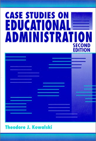 Book cover for Case Studies on Educational Administration 2e