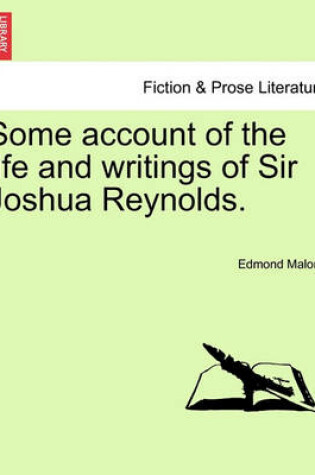 Cover of Some Account of the Life and Writings of Sir Joshua Reynolds.