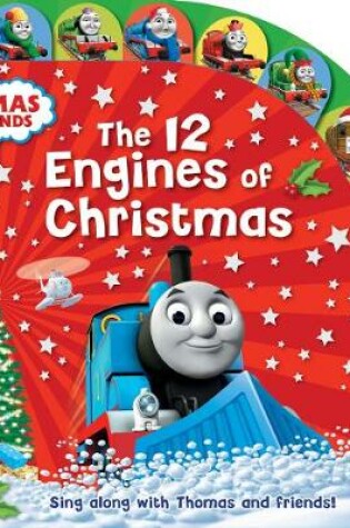 Cover of Thomas & Friends: The 12 Engines of Christmas