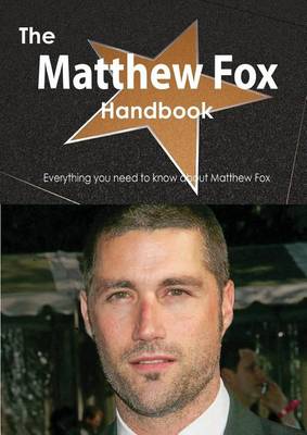 Book cover for The Matthew Fox Handbook - Everything You Need to Know about Matthew Fox