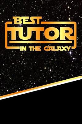 Book cover for The Best Tutor in the Galaxy