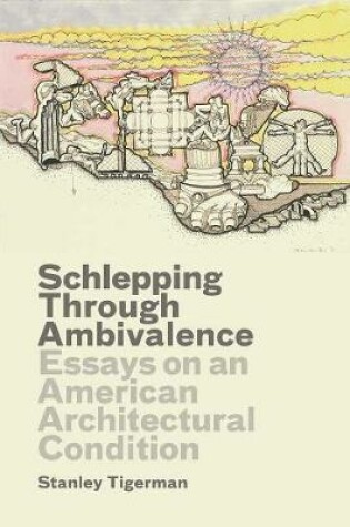 Cover of Schlepping Through Ambivalence